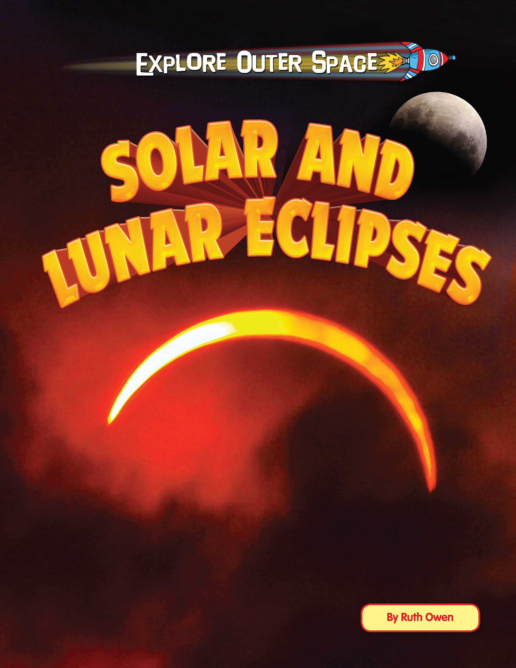 Solar and Lunar Eclipses (Explore Outer Space),Used