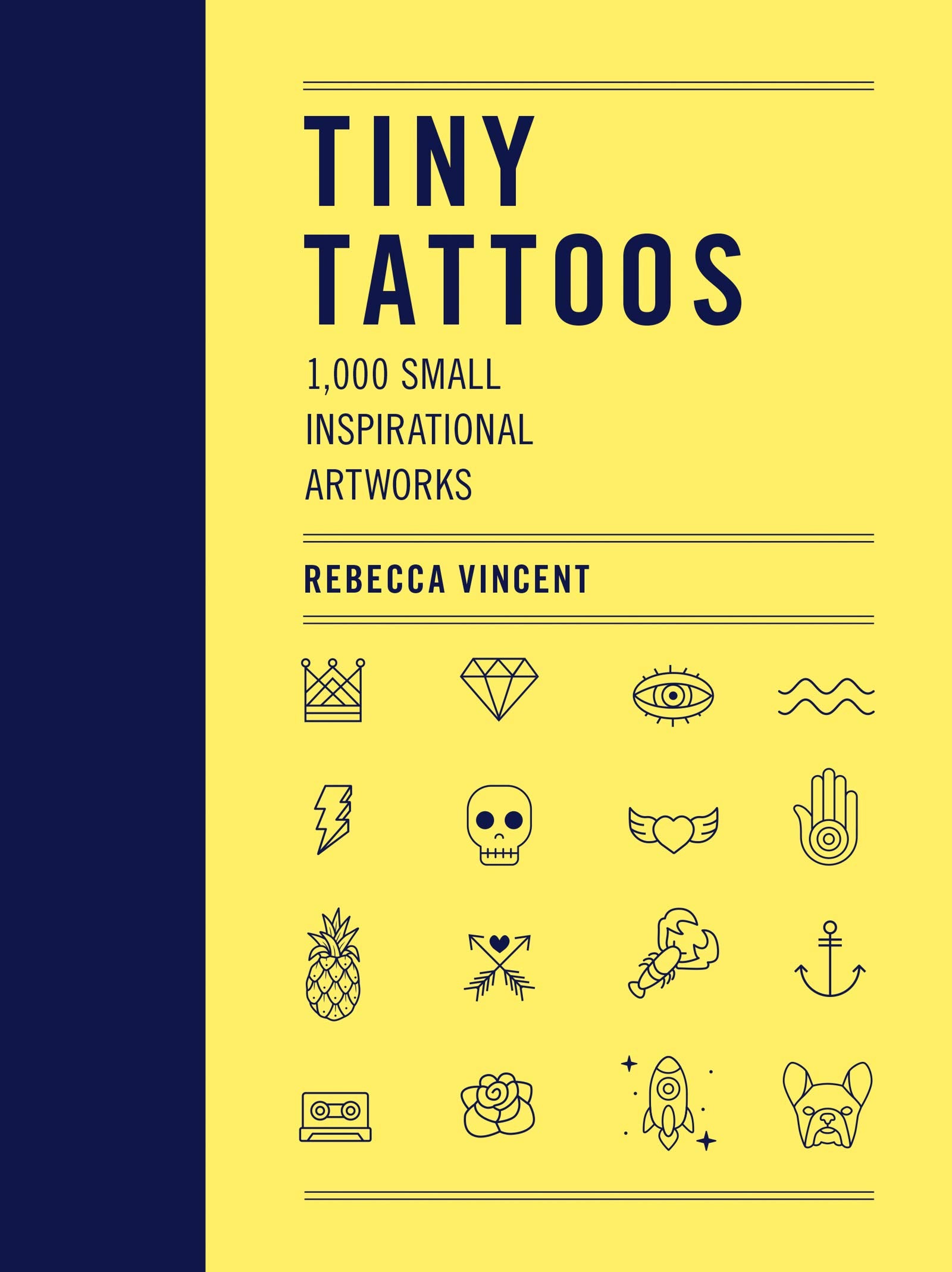 Tiny Tattoos: 1,000 Small Inspirational Artworks,Used