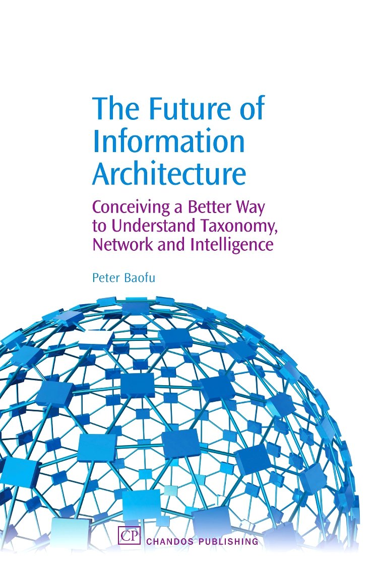 The Future of Information Architecture,Used