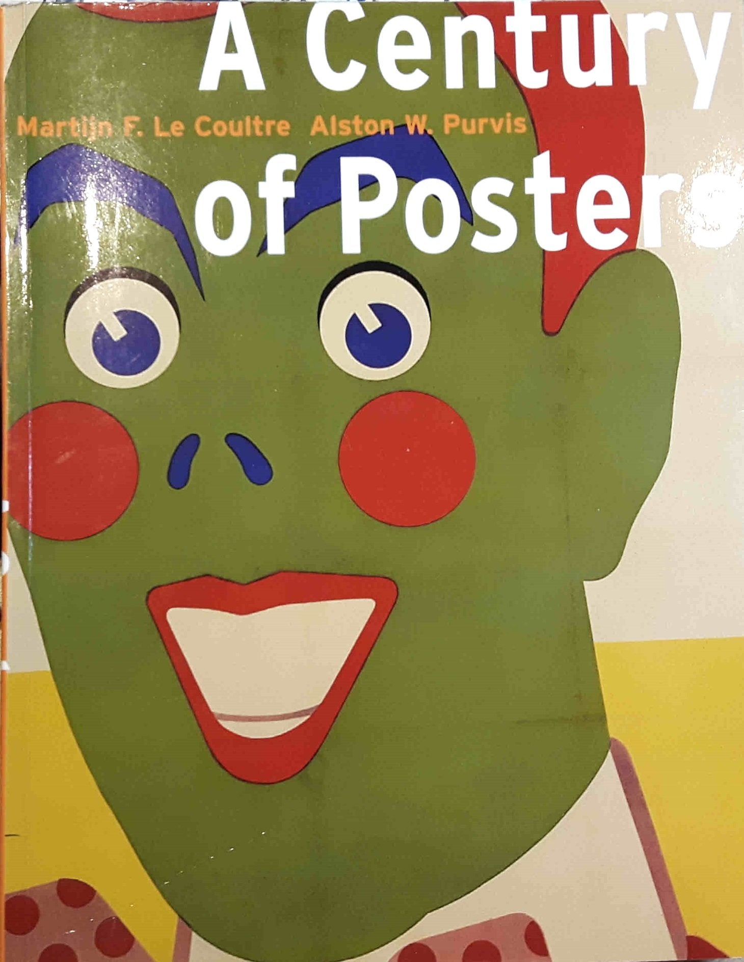 A Century Of Posters,New