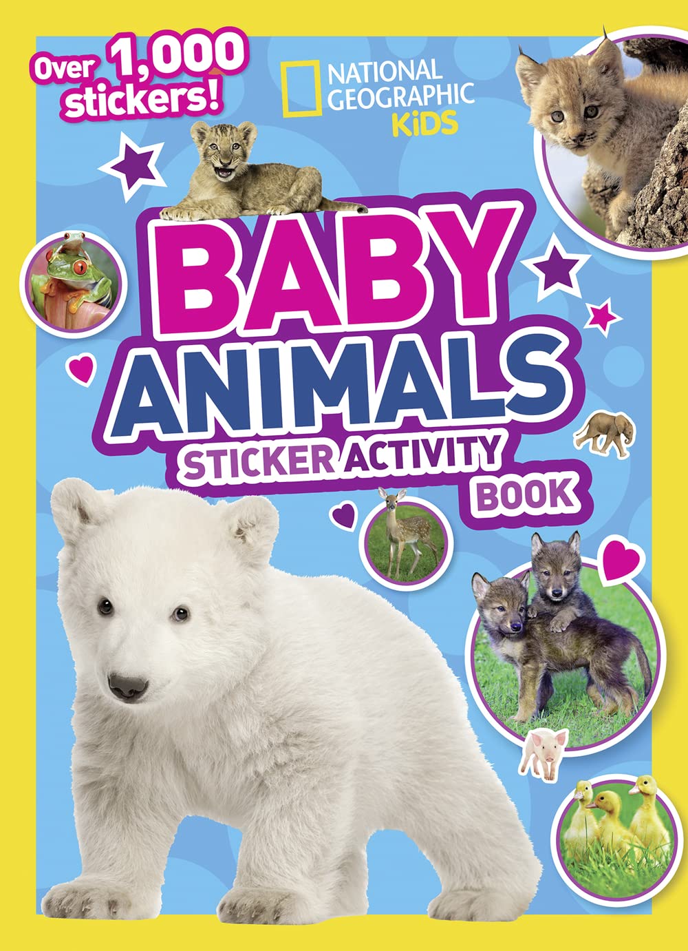 National Geographic Kids Baby Animals Sticker Activity Book (Ng Sticker Activity Books),Used