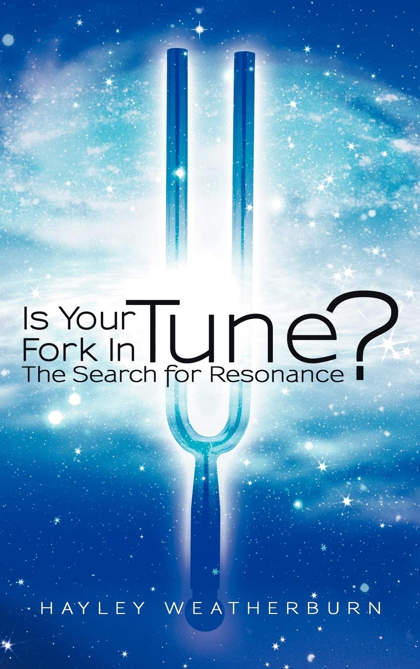 Is Your Fork In Tune?: The Search For Resonance,New