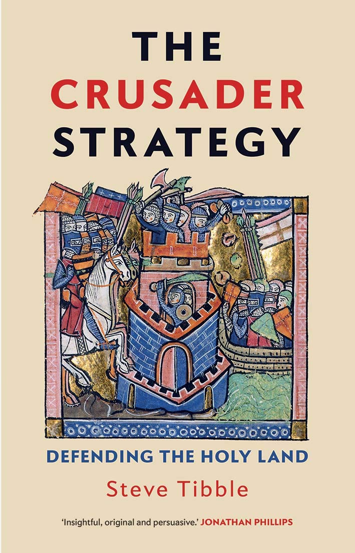 The Crusader Strategy: Defending the Holy Land,Used