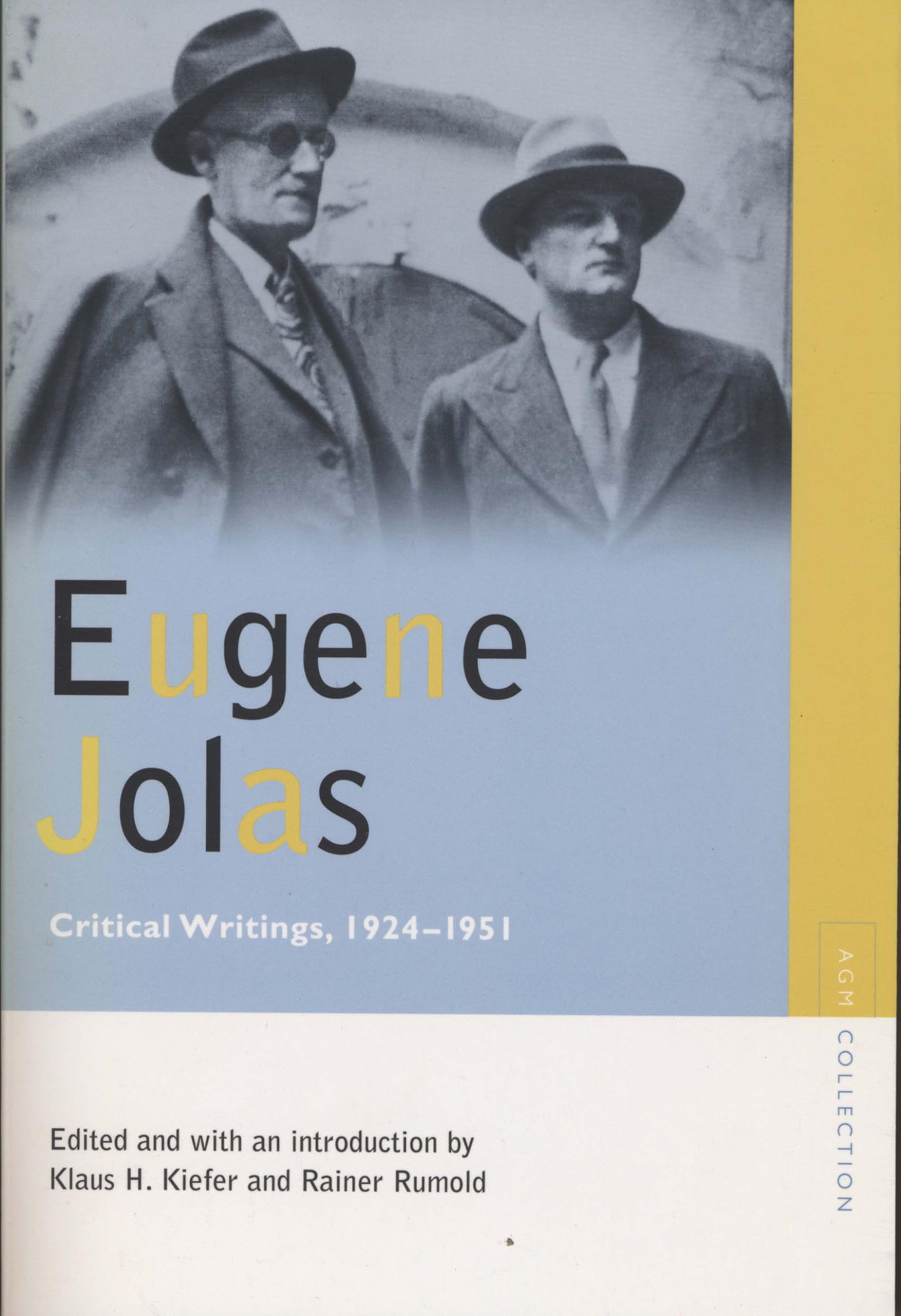 Eugene Jolas: Critical Writings, 19241951 (Avantgarde & Modernism Collection)