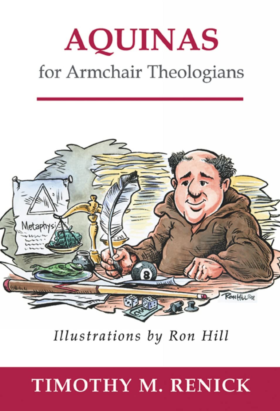 Aquinas For Armchair Theologians,New