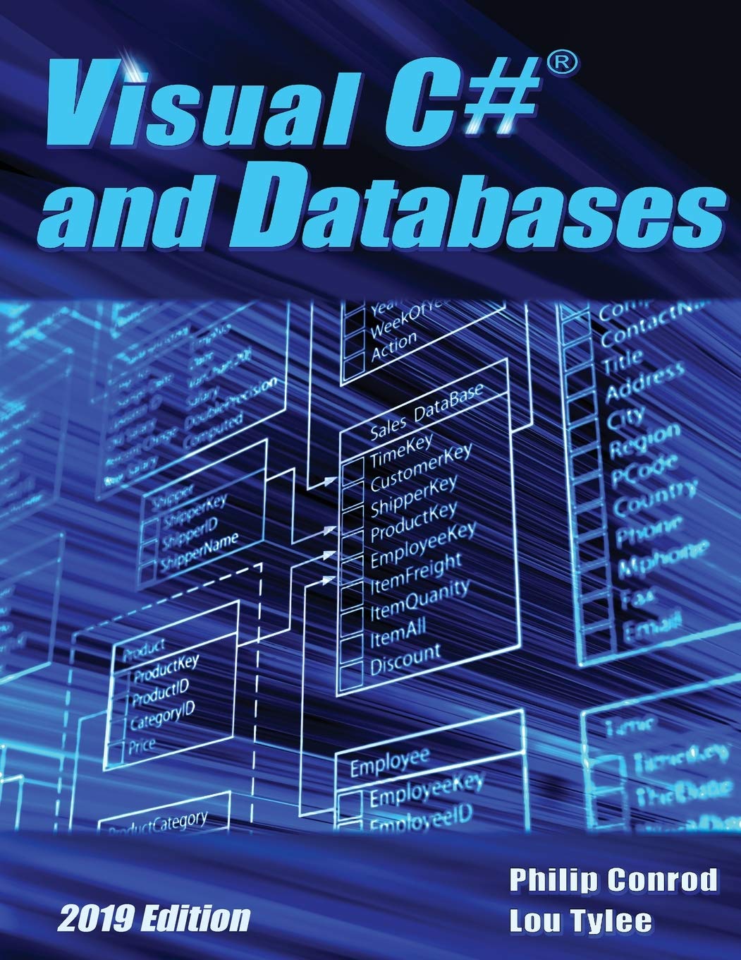 Visual C# and Databases 2019 Edition: A StepByStep Database Programming Tutorial,Used