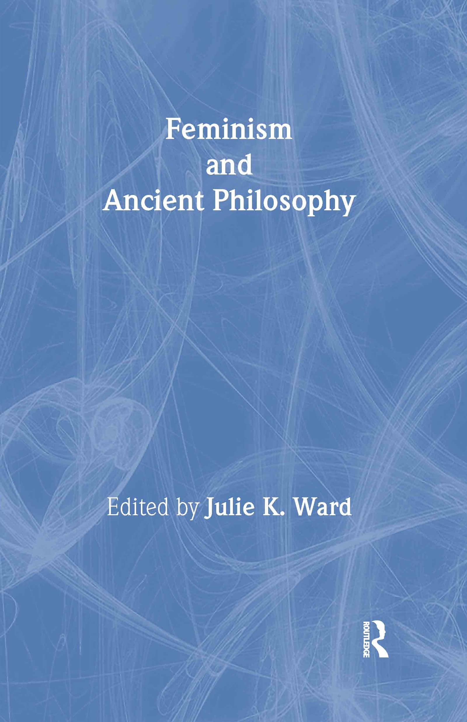 Feminism And Ancient Philosophy