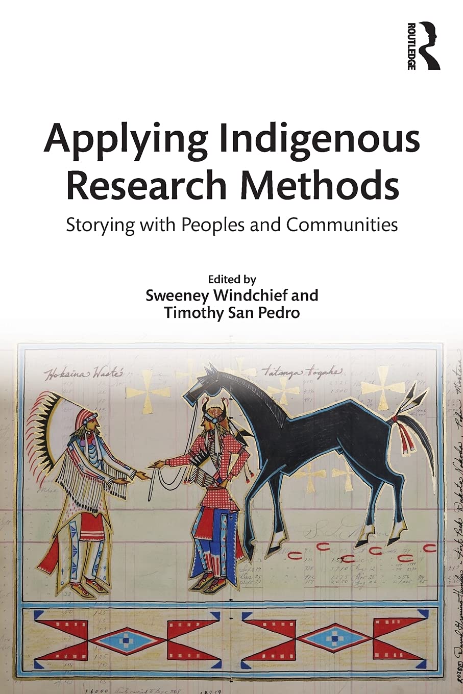 Applying Indigenous Research Methods: Storying with Peoples and Communities (Indigenous and Decolonizing Studies in Education),Used
