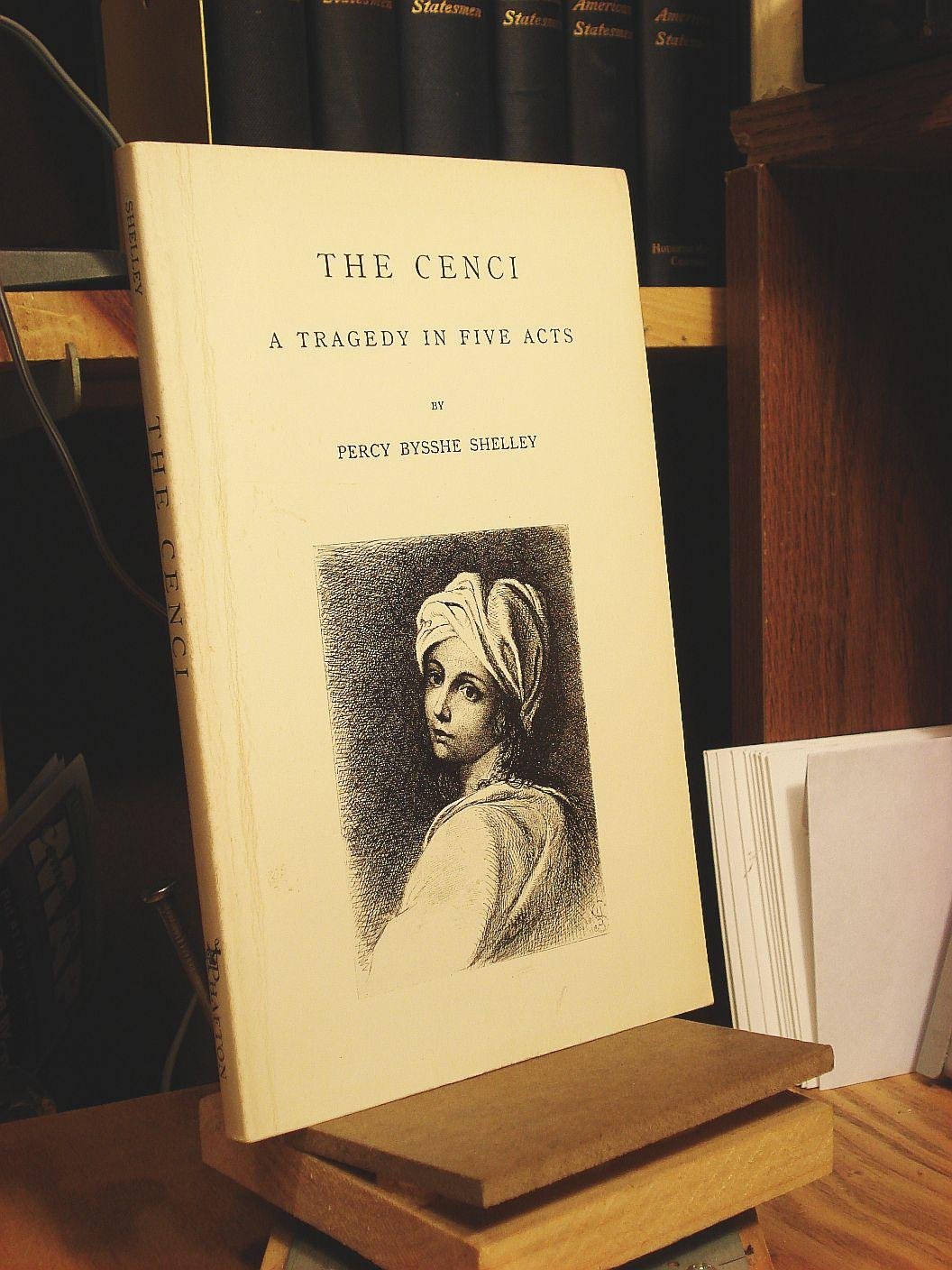 Cenci: A Tragedy in Five Acts,Used