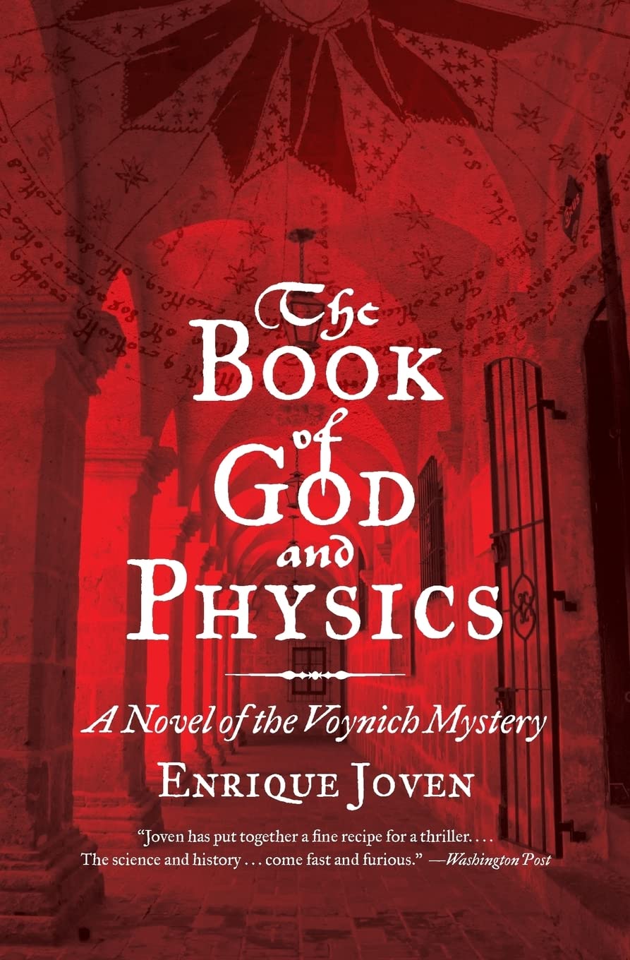 The Book of God and Physics: A Novel of the Voynich Mystery,New