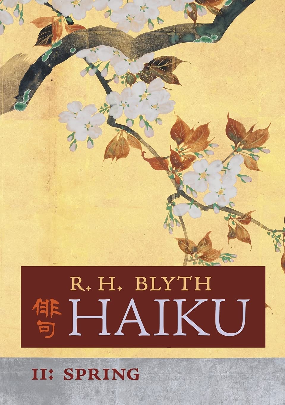 Haiku (Volume II): Spring (English and Japanese Edition),Used