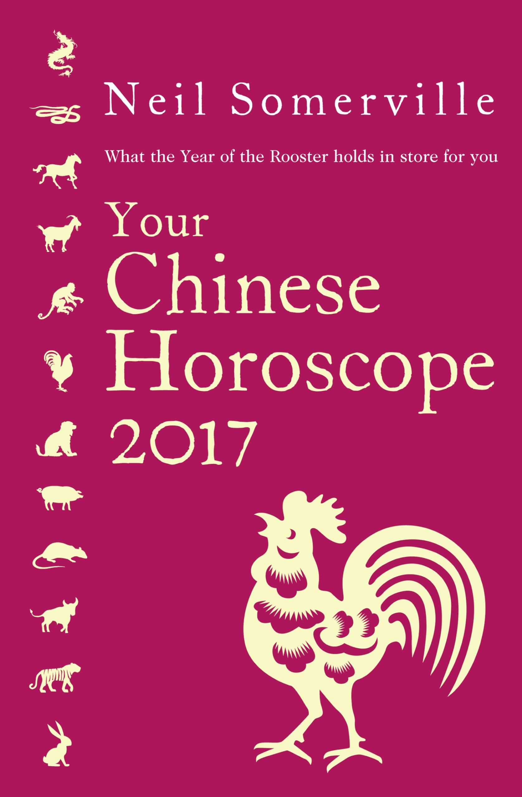 Your Chinese Horoscope 2017: What the Year of the Rooster holds in store for you,Used