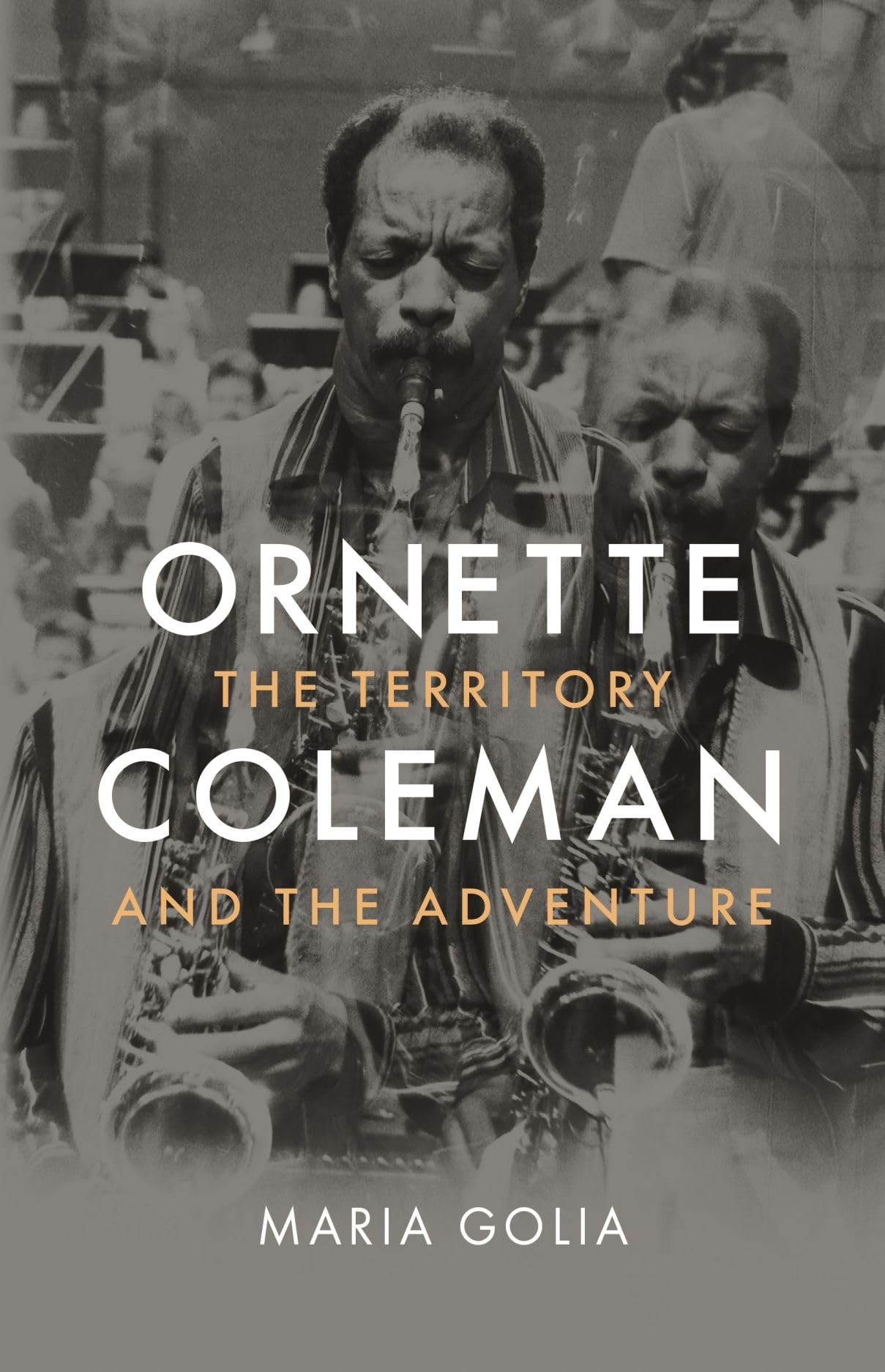 Ornette Coleman: The Territory and the Adventure,Used