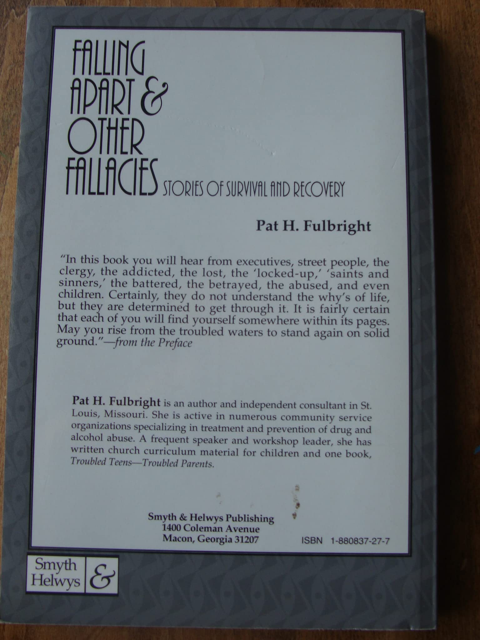 Falling Apart and Other Fallacies: Stories of Survival and Recovery,Used