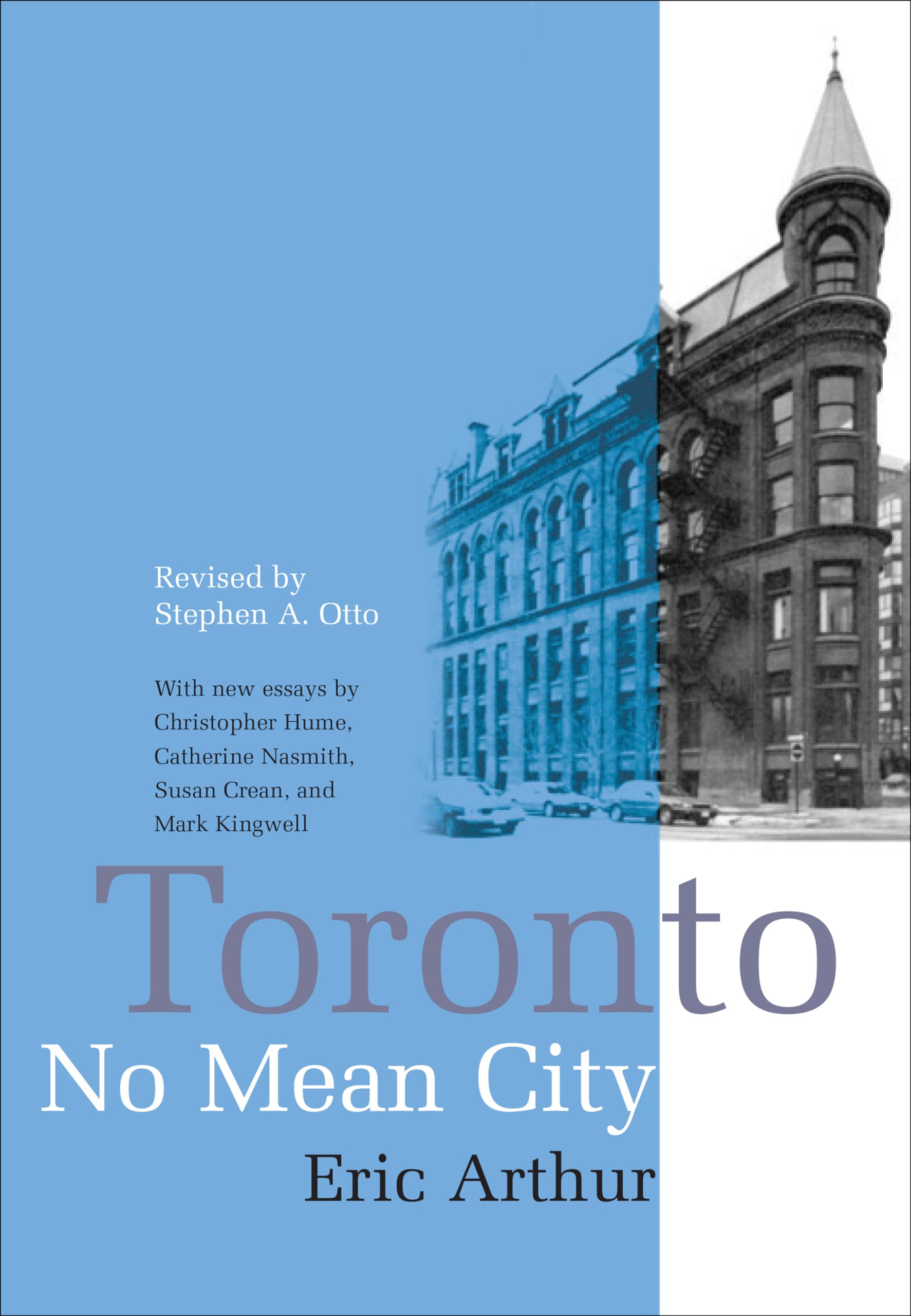 Toronto, No Mean City: Third Edition, Revised (Heritage),Used