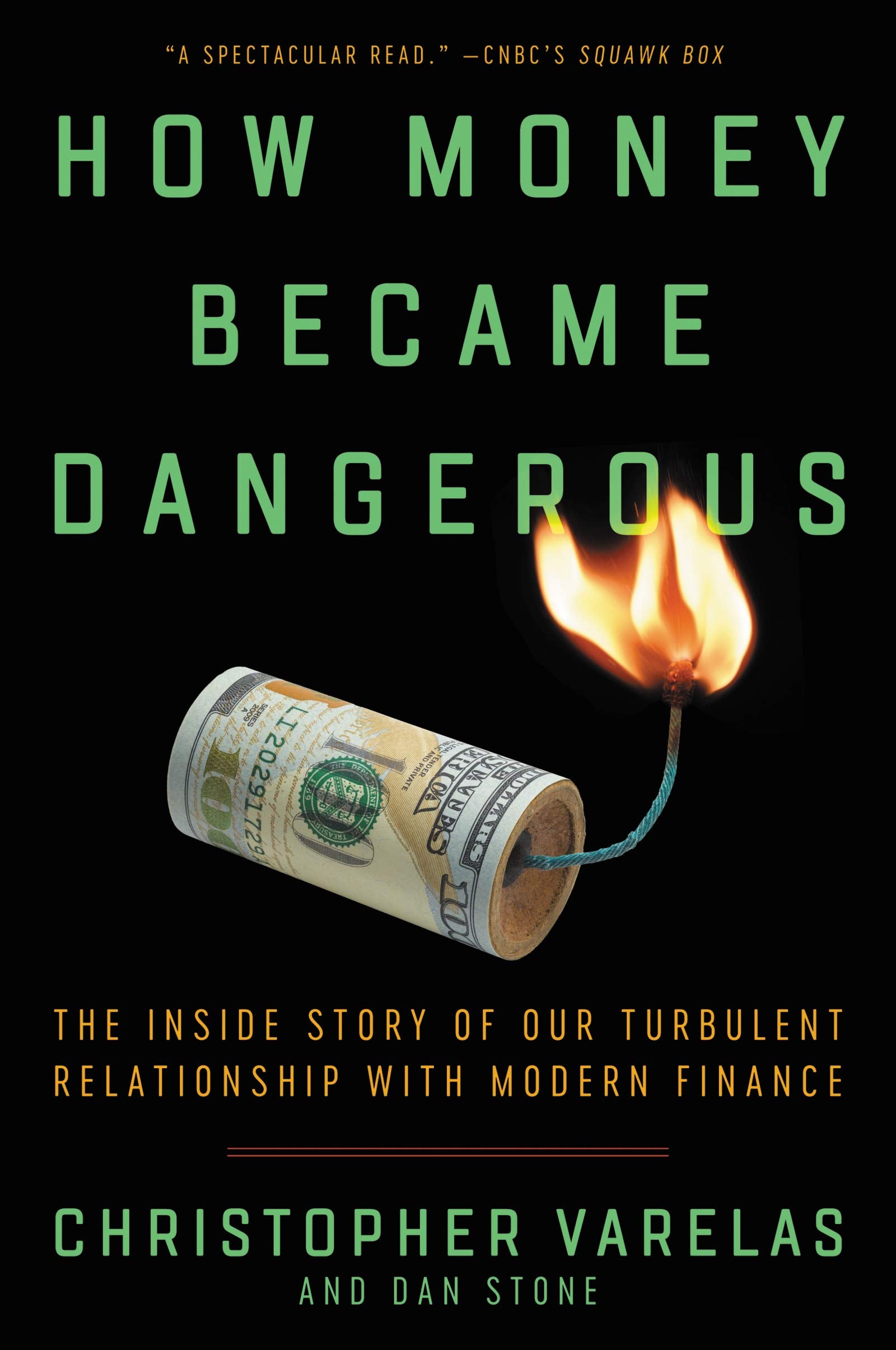 HOW MONEY BECAME DANGEROUS,Used