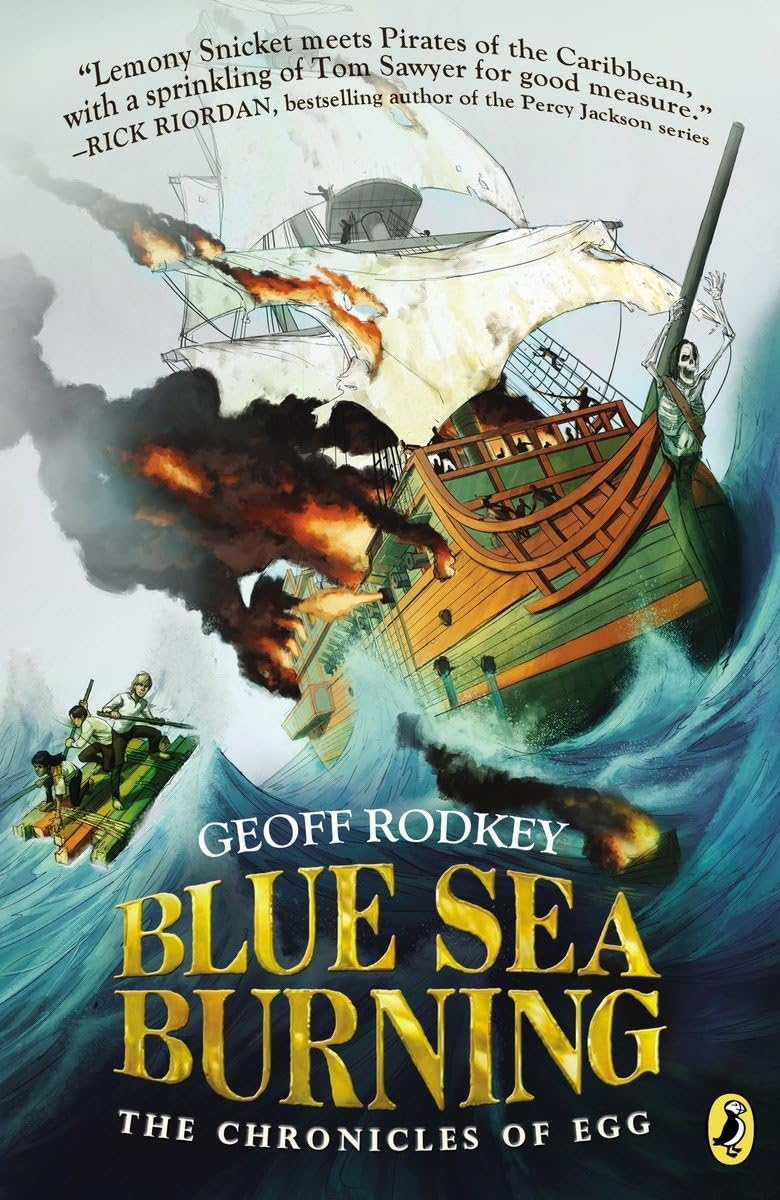 Blue Sea Burning (The Chronicles Of Egg),Used