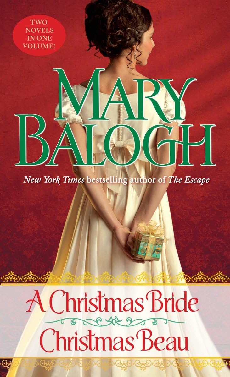A Christmas Bride/Christmas Beau: Two Novels in One Volume,Used