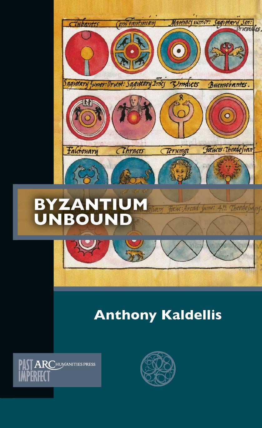 Byzantium Unbound (Past Imperfect),Used