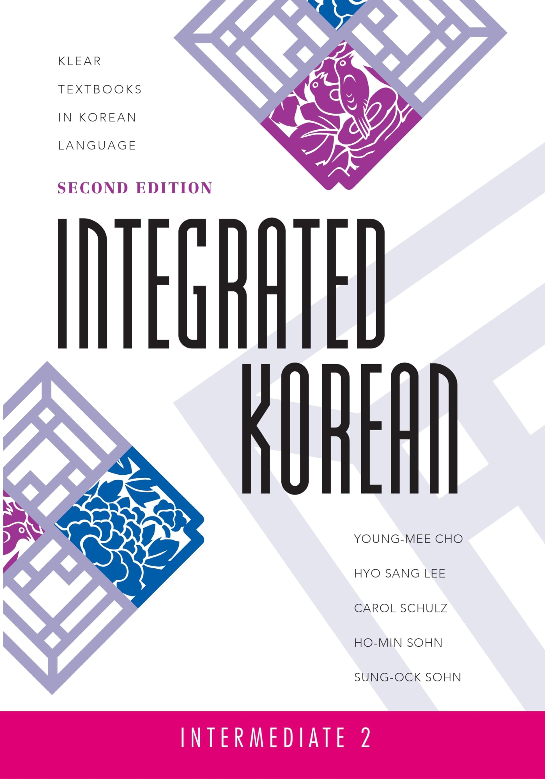 Integrated Korean: Intermediate 2 (Klear Textbooks in Korean Language,Used