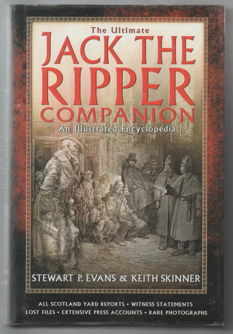 The Ultimate Jack The Ripper Companion