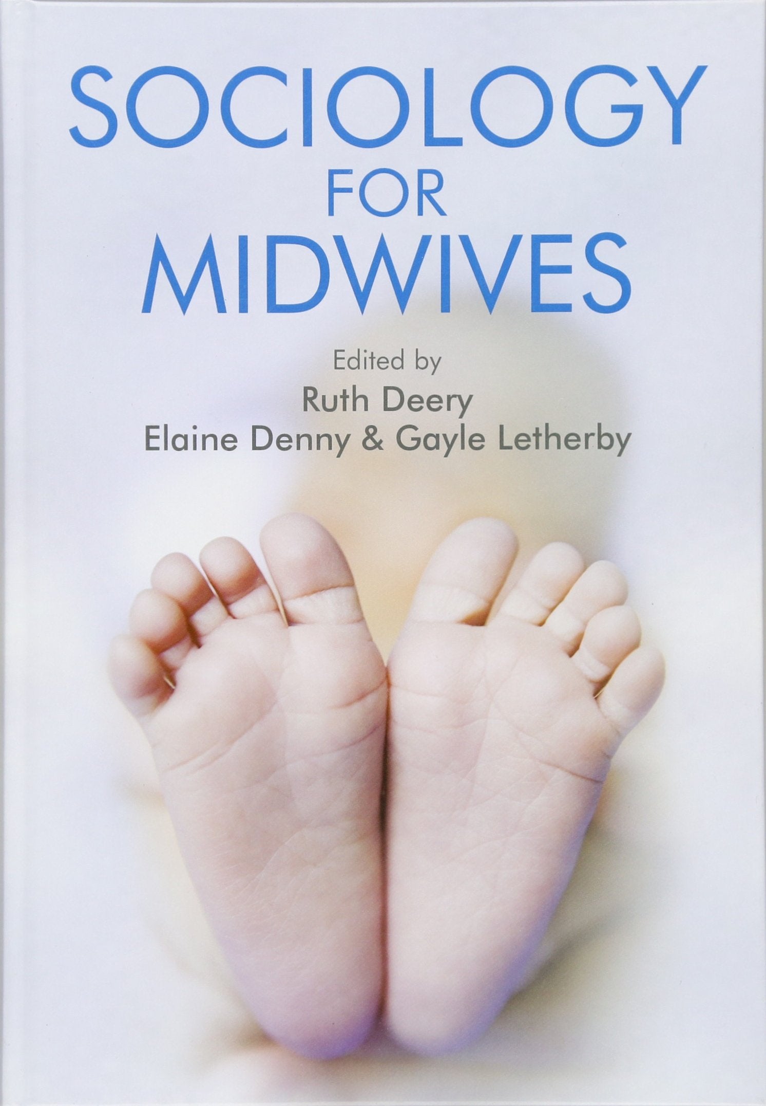 Sociology for Midwives,Used