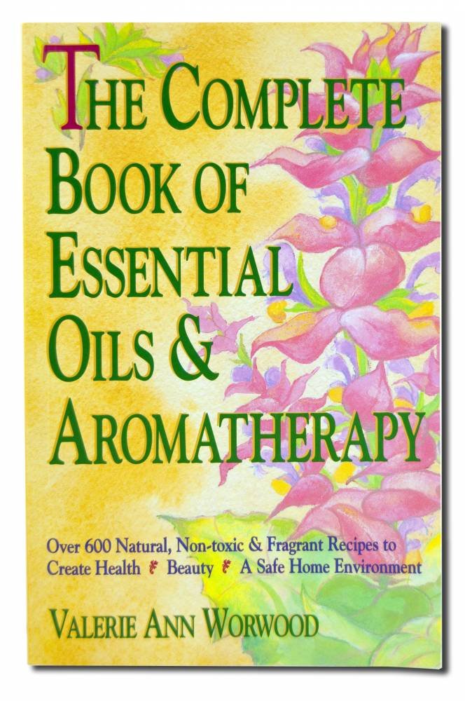 The Complete Book Of Essential Oils And Aromatherapy,Used