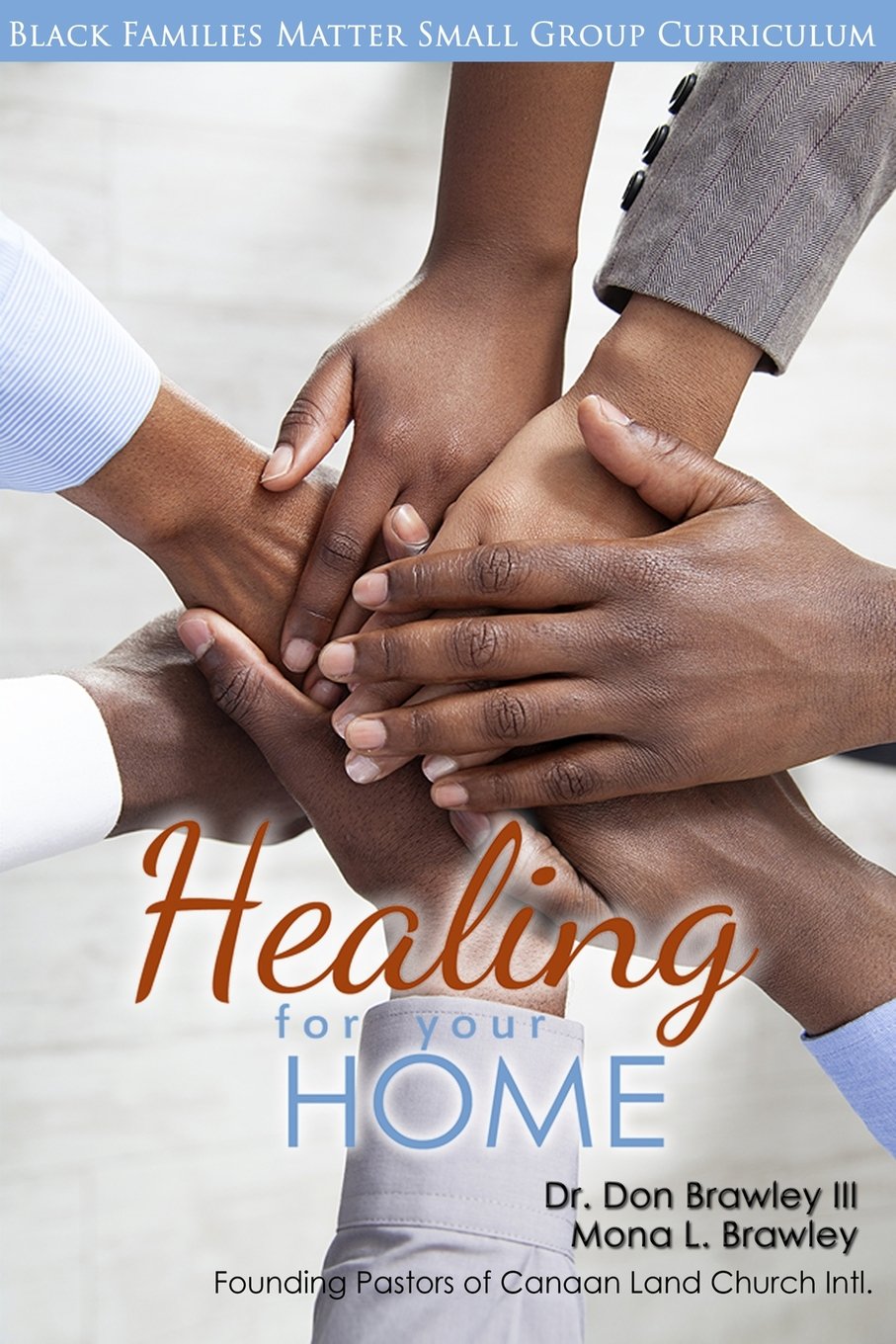 Black Families Matter: Healing for Your Home,Used