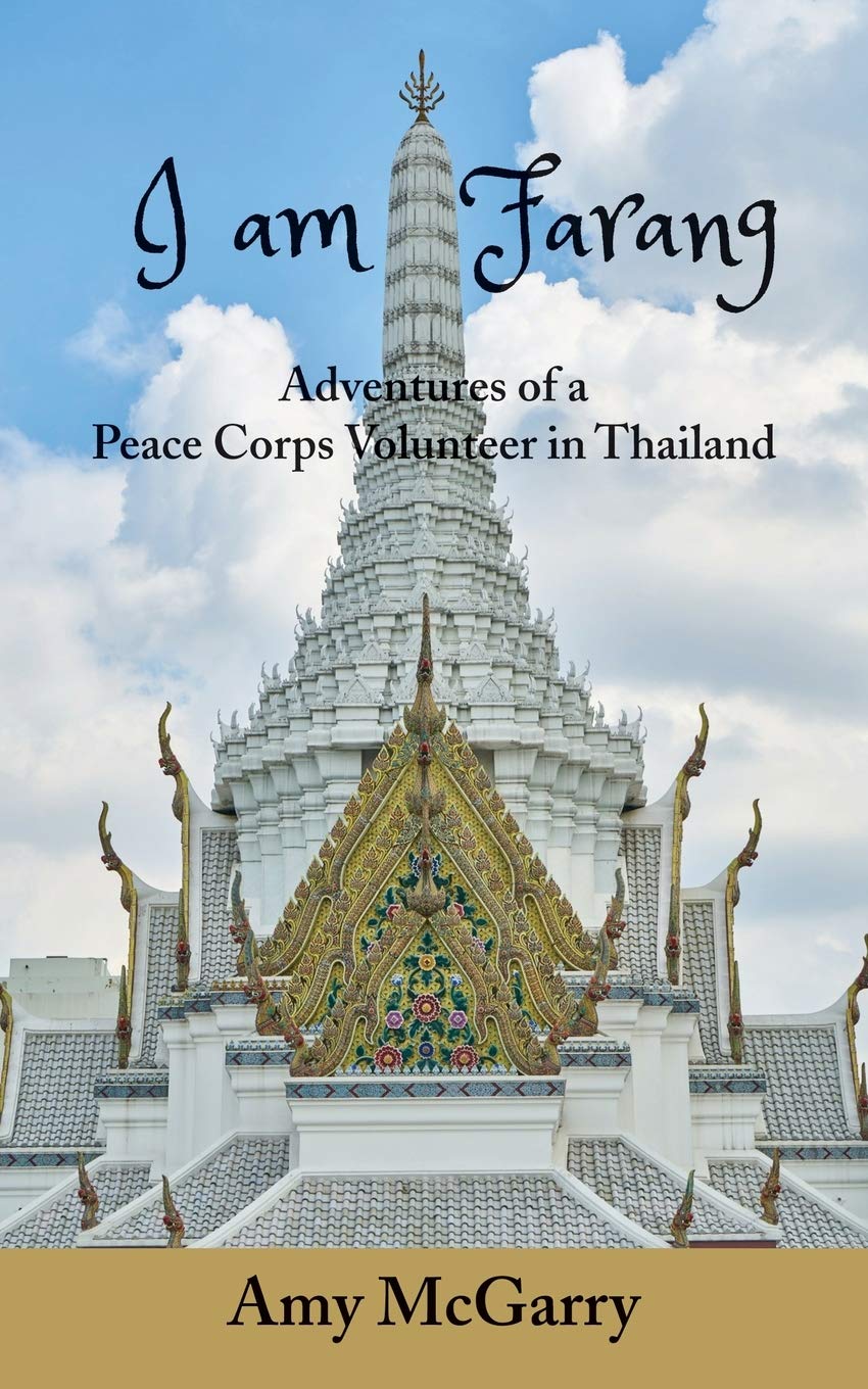 I am Farang: Adventures of a Peace Corps Volunteer in Thailand,Used