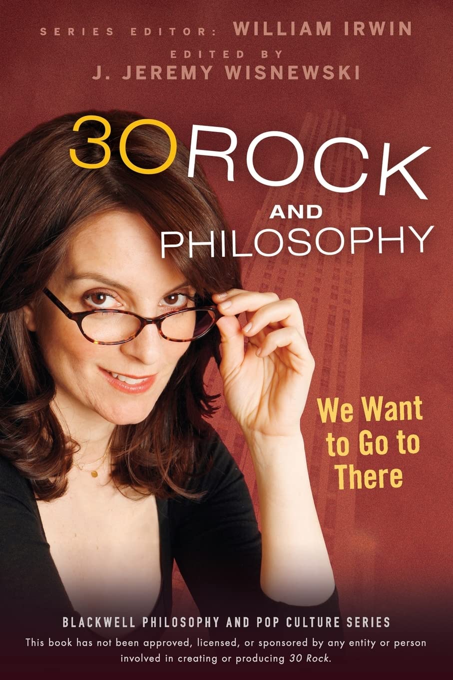 30 Rock And Philosophy: We Want To Go To There,New