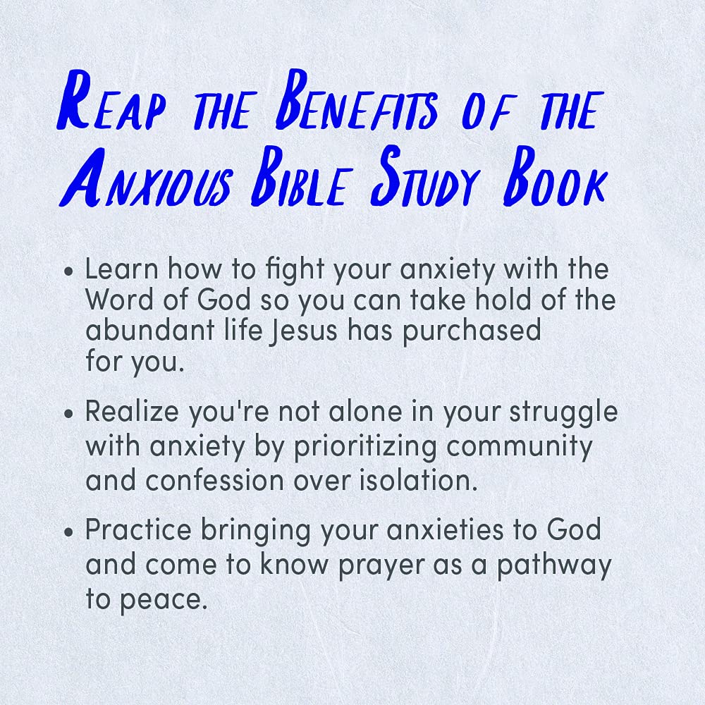 Anxious Bible Study Book with Video Access: Fighting Anxiety with the Word of God,Used