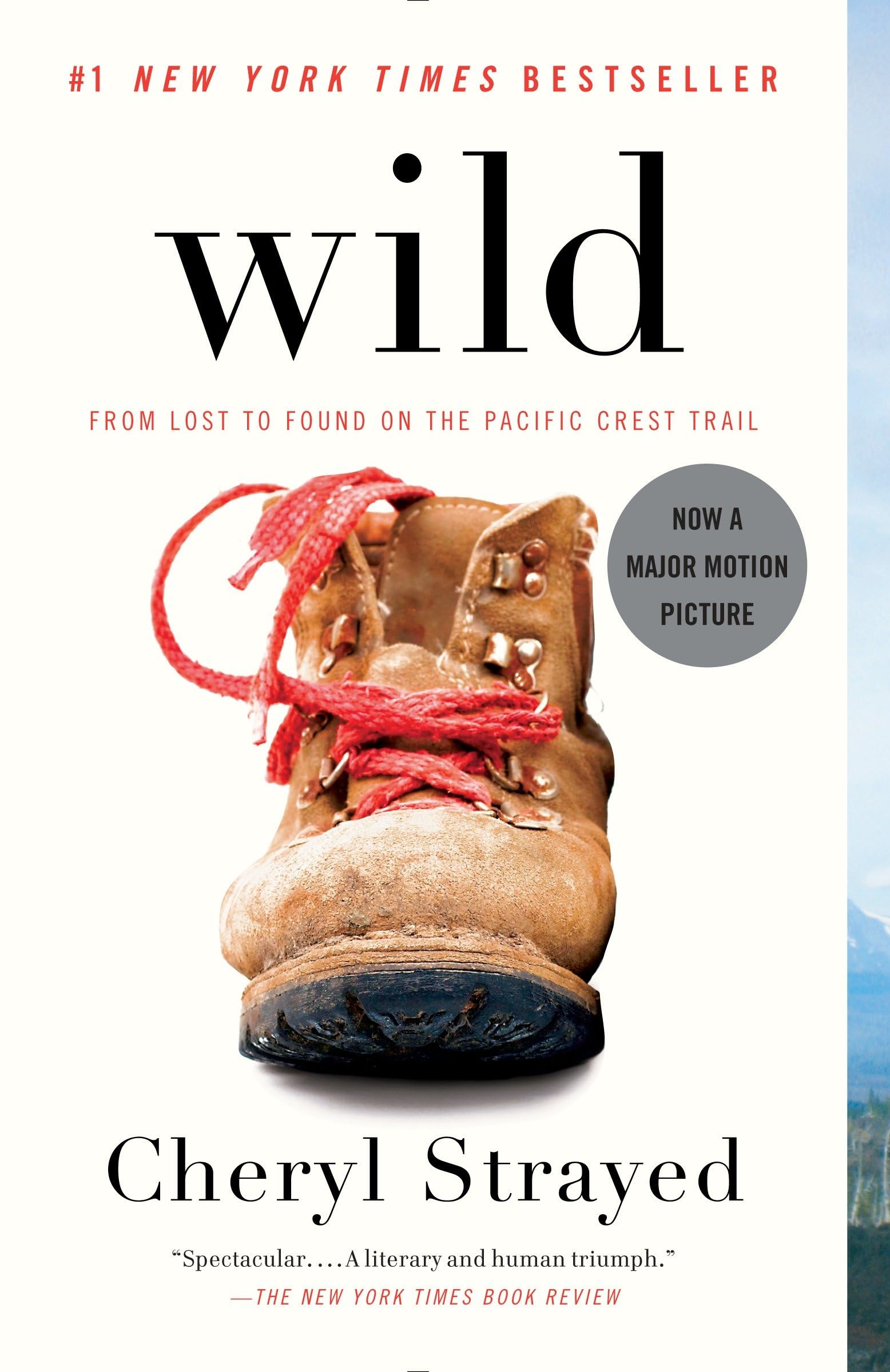 Wild: From Lost to Found on the Pacific Crest Trail,New
