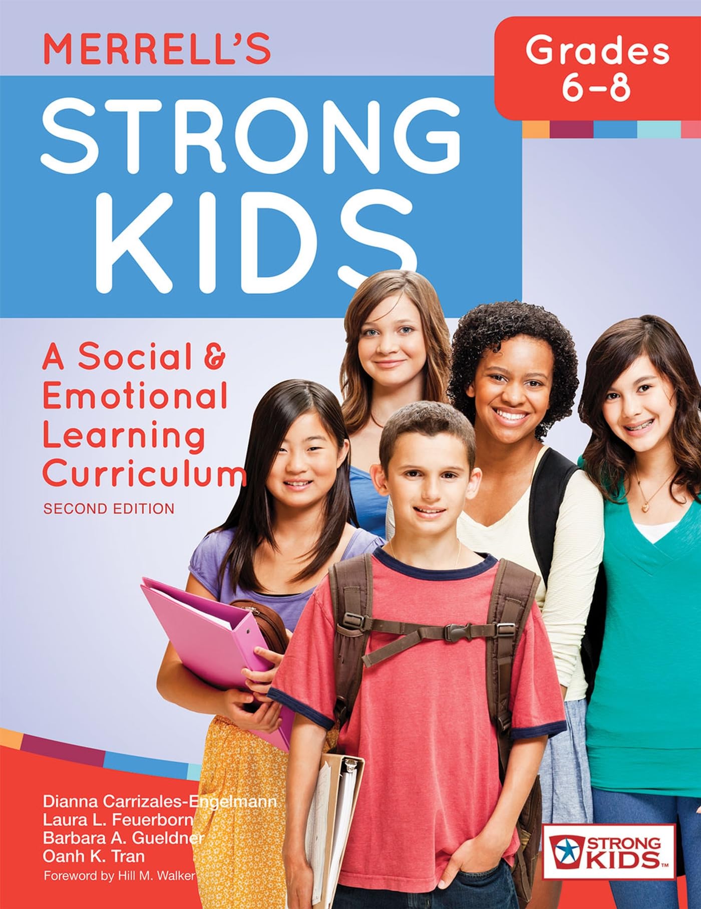Merrell'S Strong Kidsgrades 68: A Social And Emotional Learning Curriculum, Second Edition