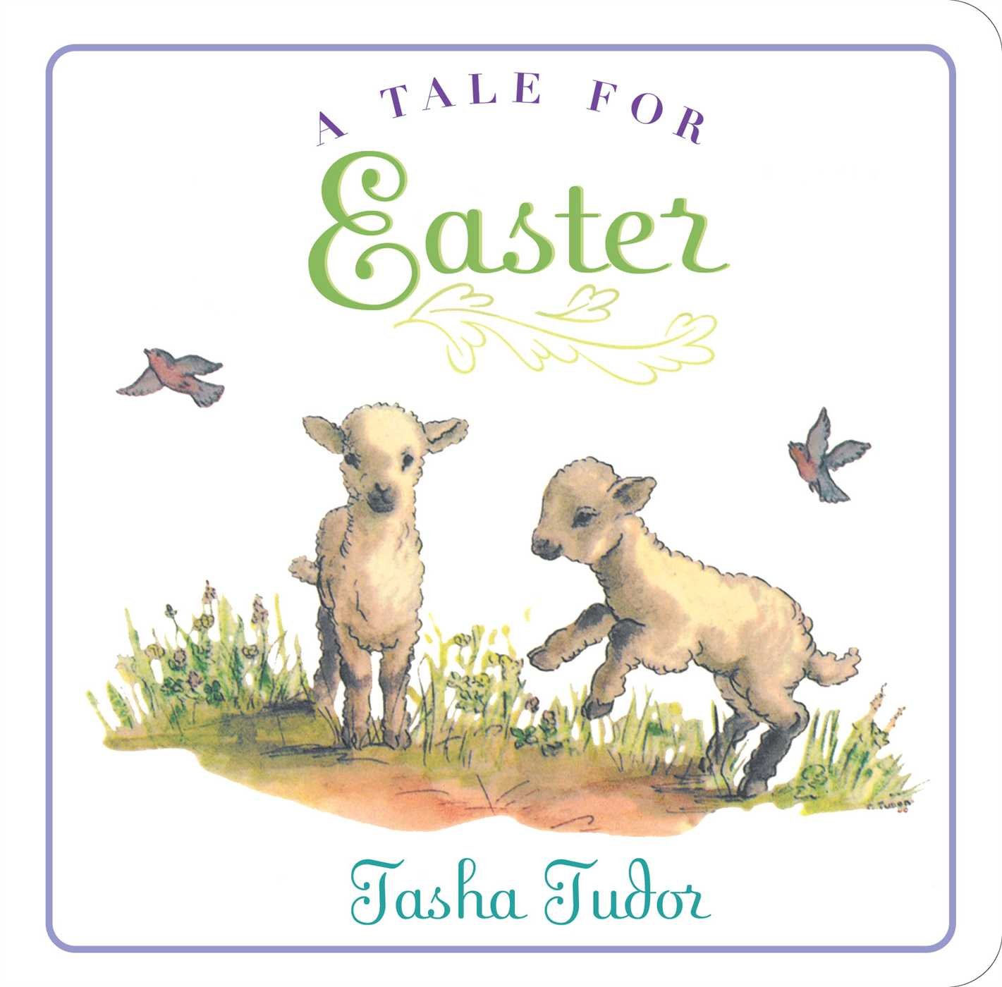 A Tale for Easter (Classic Board Books),Used