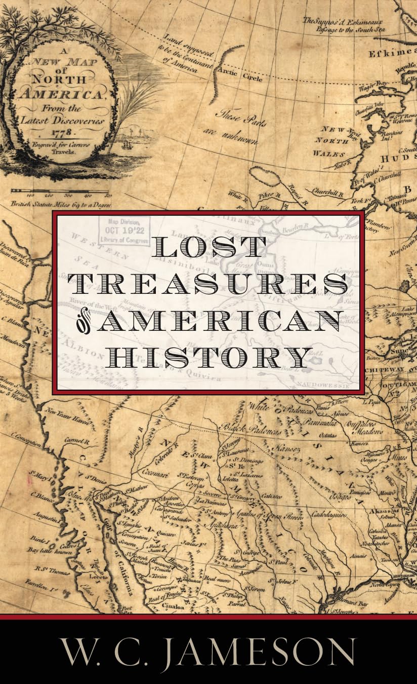 Lost Treasures Of American History
