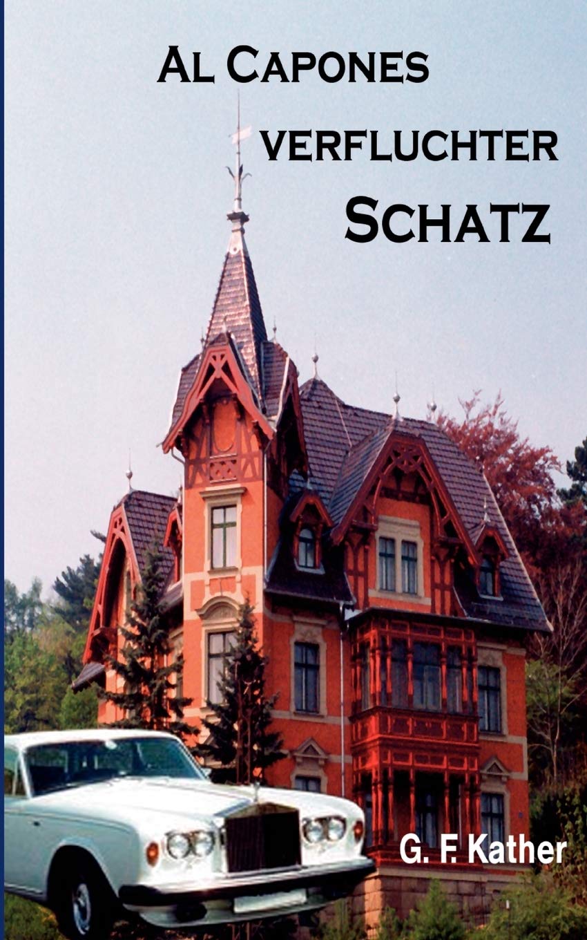 Al Capones verfluchter Schatz (German Edition),Used
