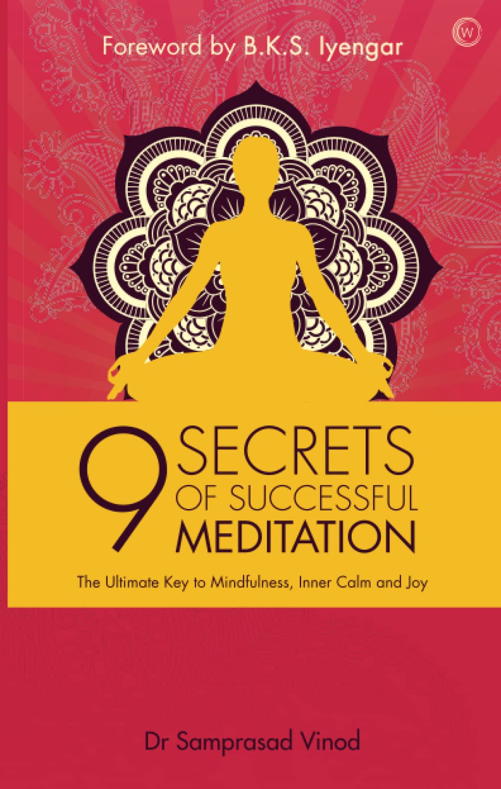 9 Secrets of Successful Meditation,Used