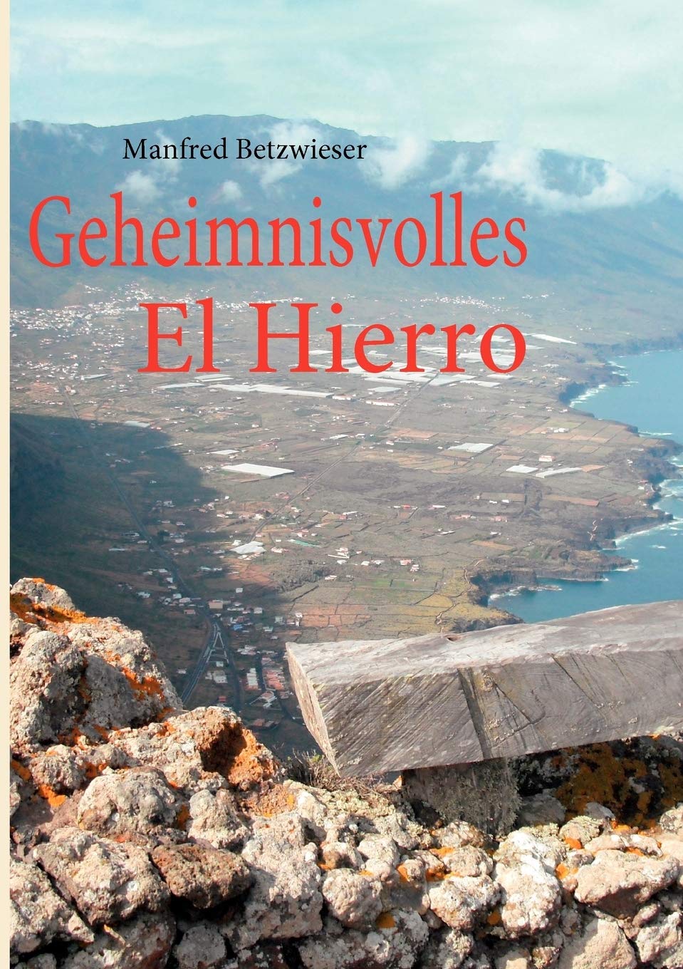 Geheimnisvolles El Hierro (German Edition),Used