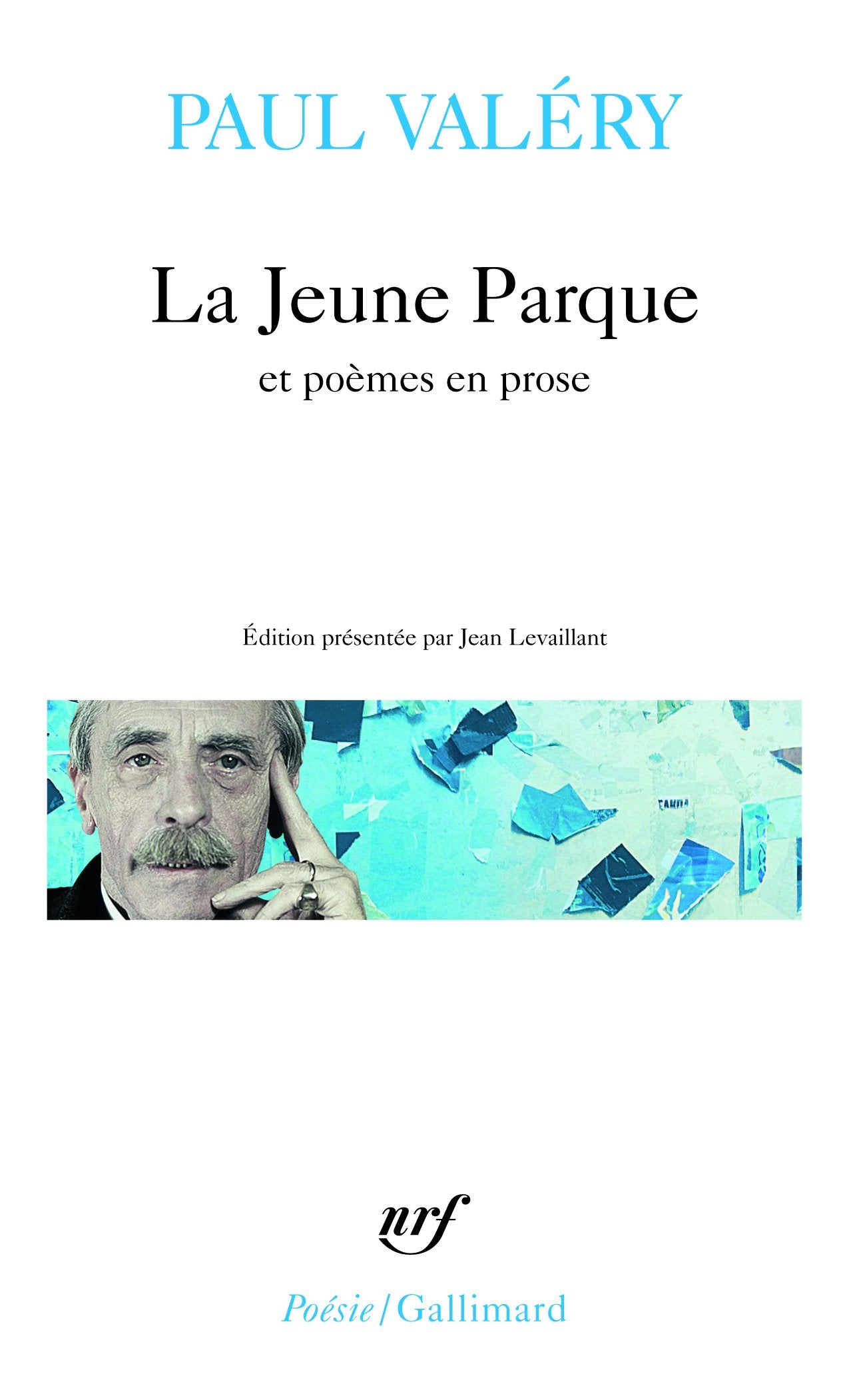 Jeune Parque Poemes (Collection Pobesie) (French Edition),Used