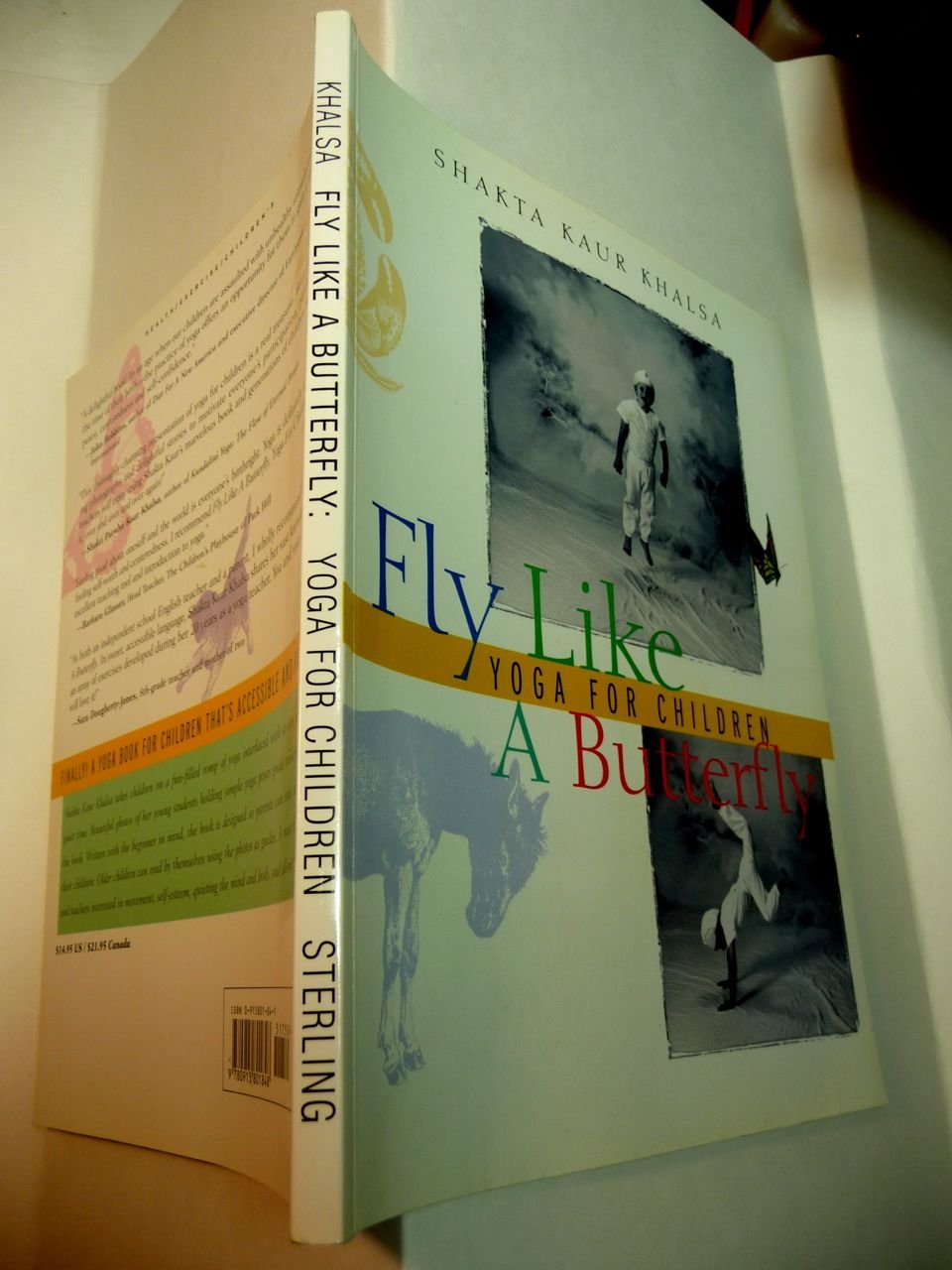Fly Like A Butterfly: Yoga for Children,Used