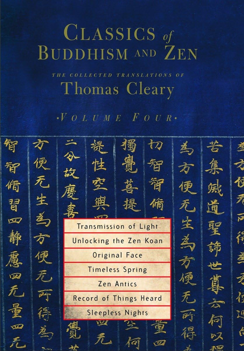 Classics of Buddhism and Zen, Volume Four: The Collected Translations of Thomas Cleary,Used
