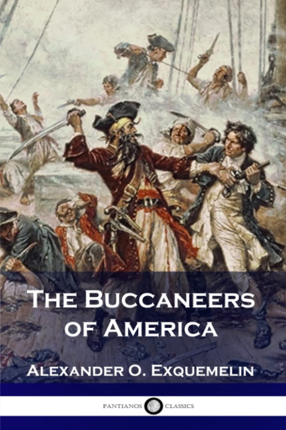The Buccaneers of America,Used