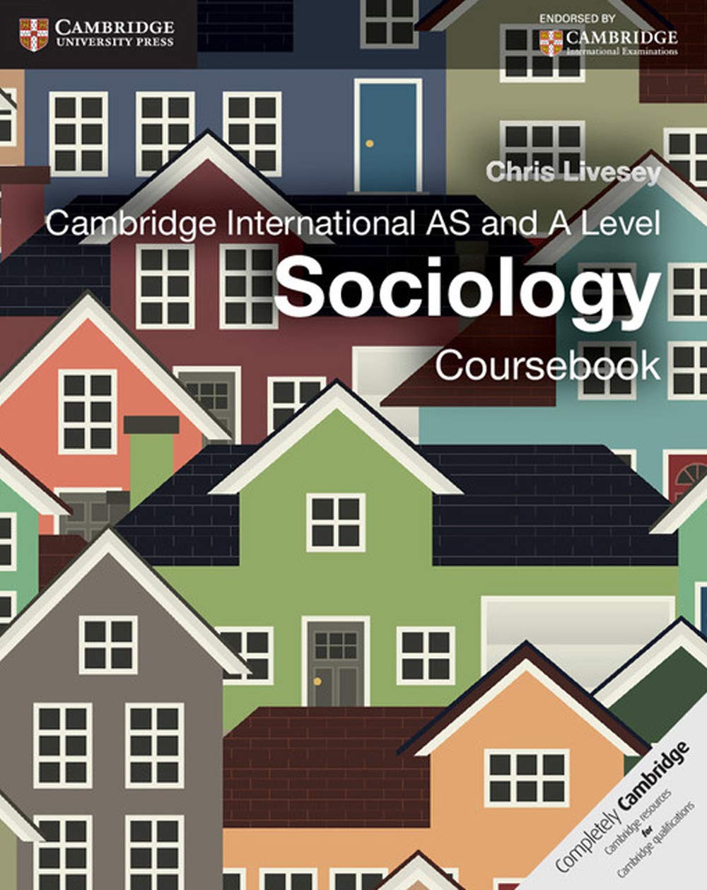 Cambridge International AS and A Level Sociology Coursebook (Cambridge International Examinations),Used