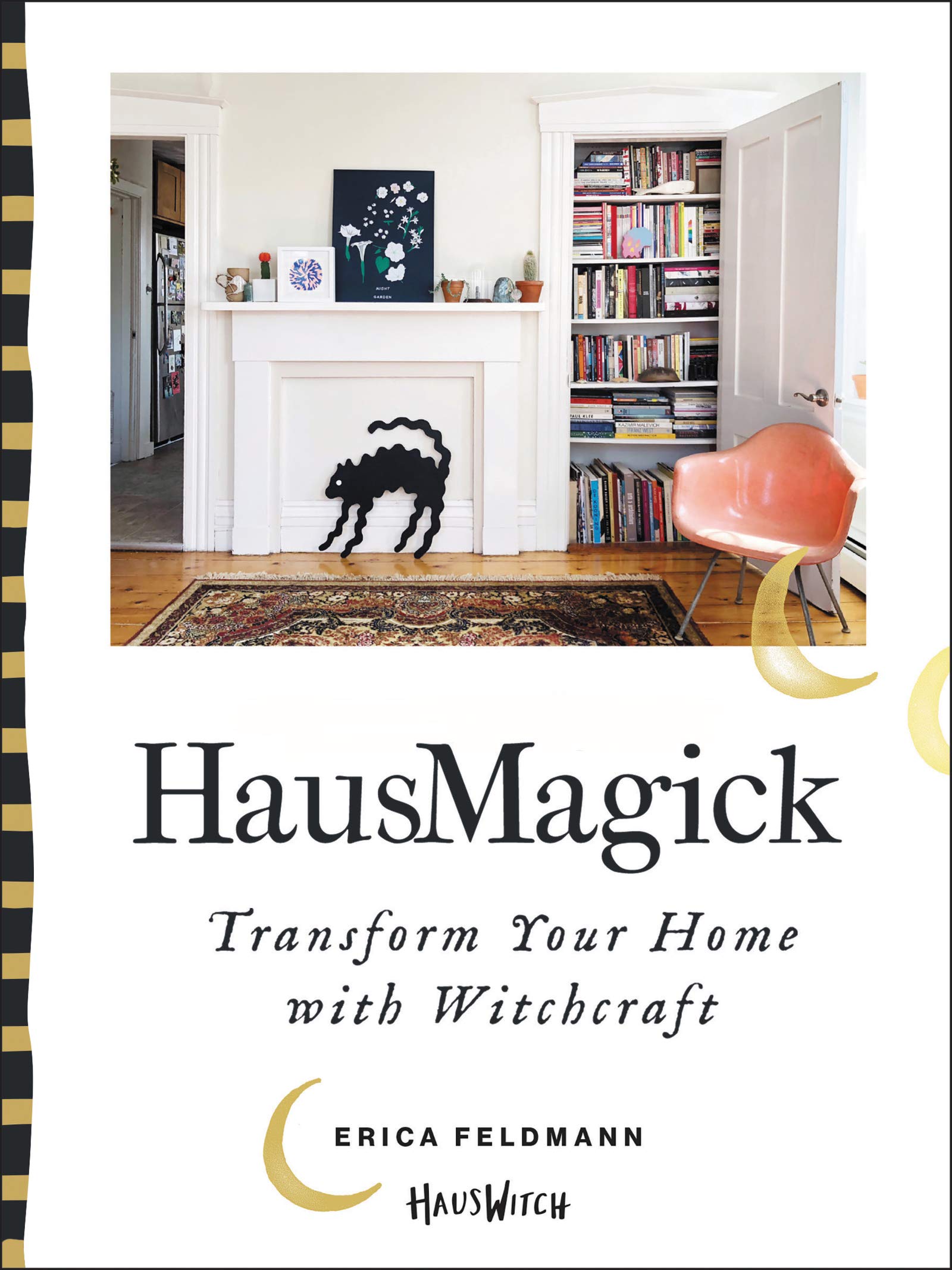HausMagick: Transform Your Home with Witchcraft,Used