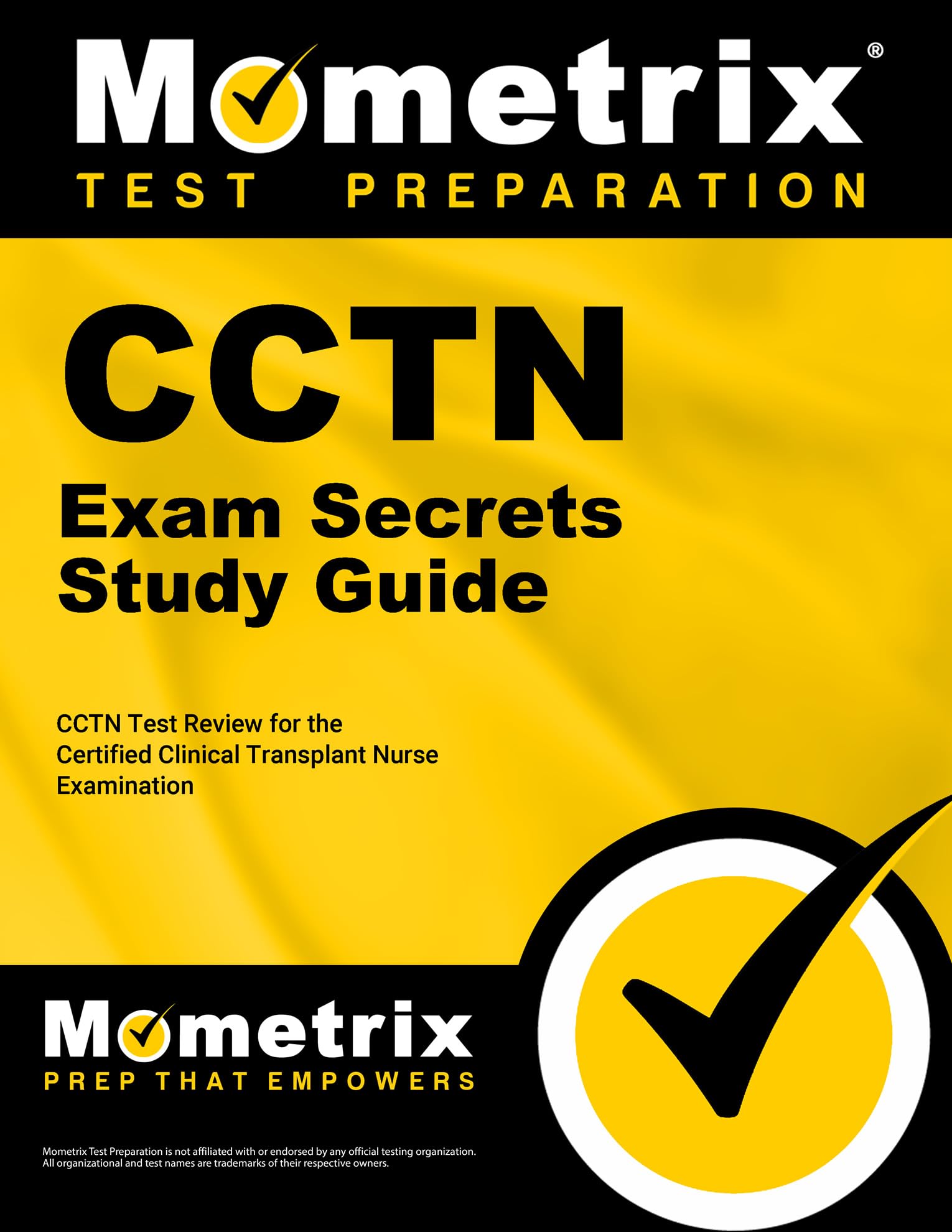 Cctn Exam Secrets Study Guide: Cctn Test Review For The Certified Clinical Transplant Nurse Examination,Used
