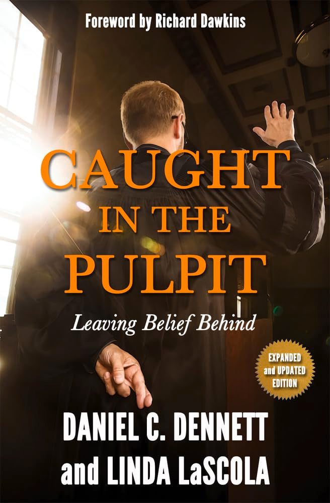 Caught in the Pulpit: Leaving Belief Behind,New