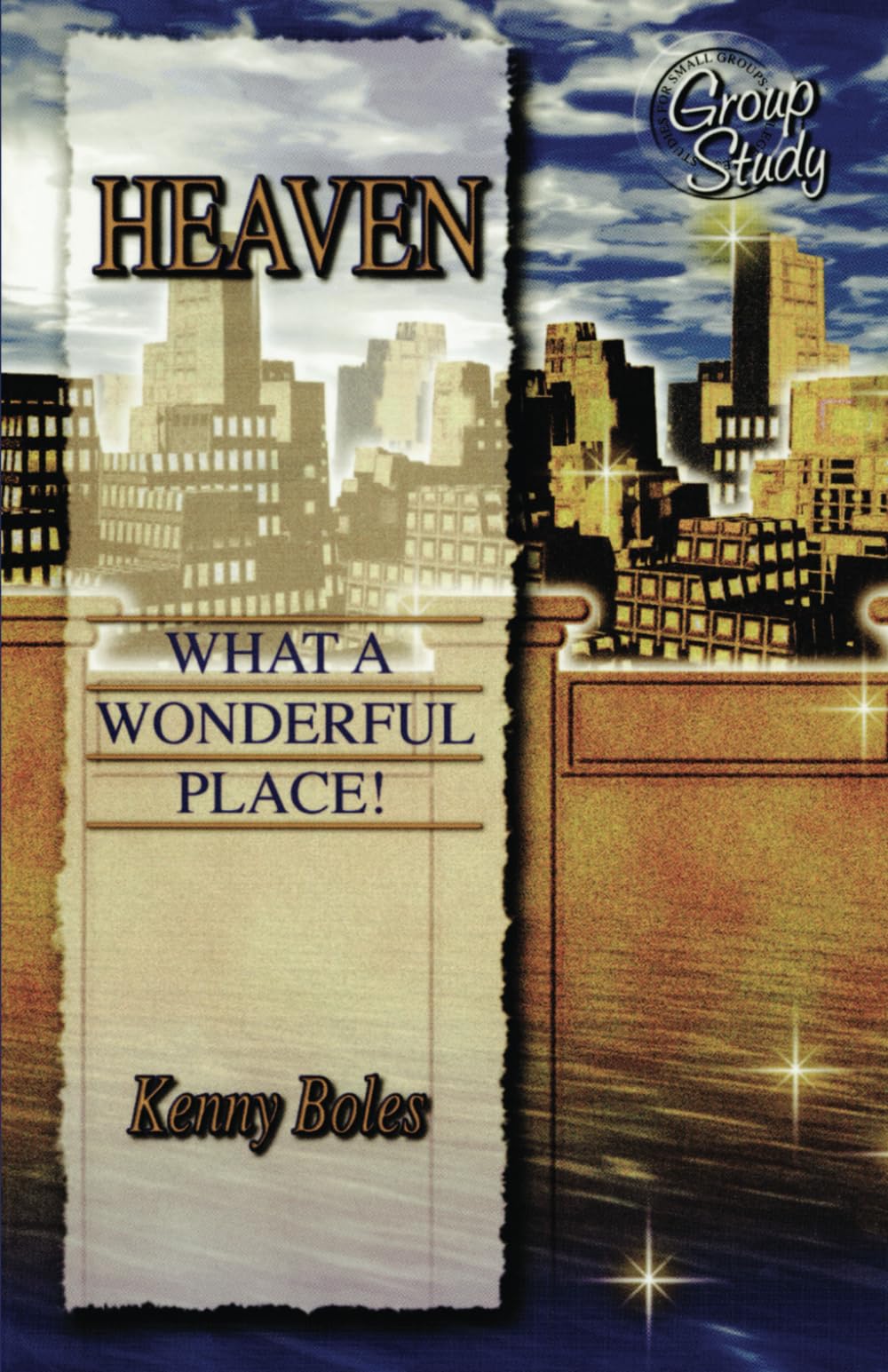 Heaven: What A Wonderful Place,New