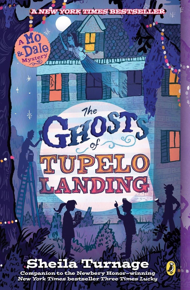 The Ghosts Of Tupelo Landing (Mo & Dale Mysteries),New
