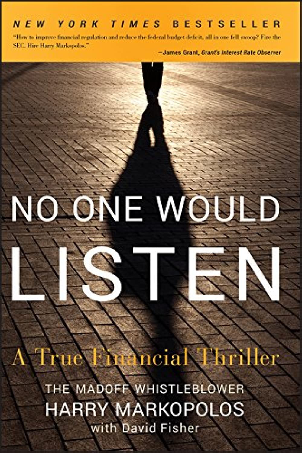 No One Would Listen: A True Financial Thriller,New