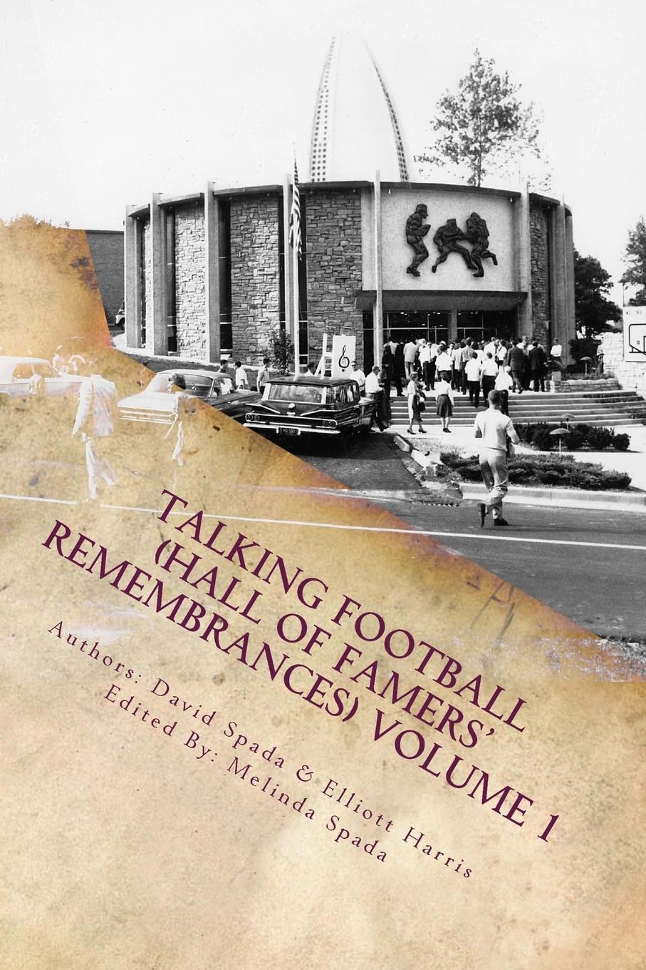 Talking Football (Hall Of Famers' Remembrances) Volume 1,Used